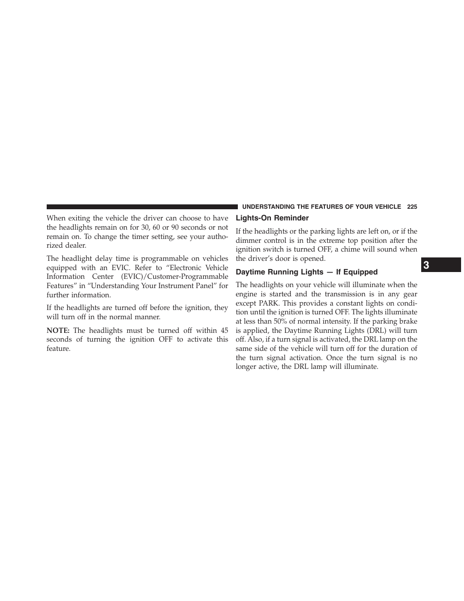 Lights-on reminder, Daytime running lights — if equipped | Dodge 2015 Grand_Caravan - Owner Manual User Manual | Page 227 / 703