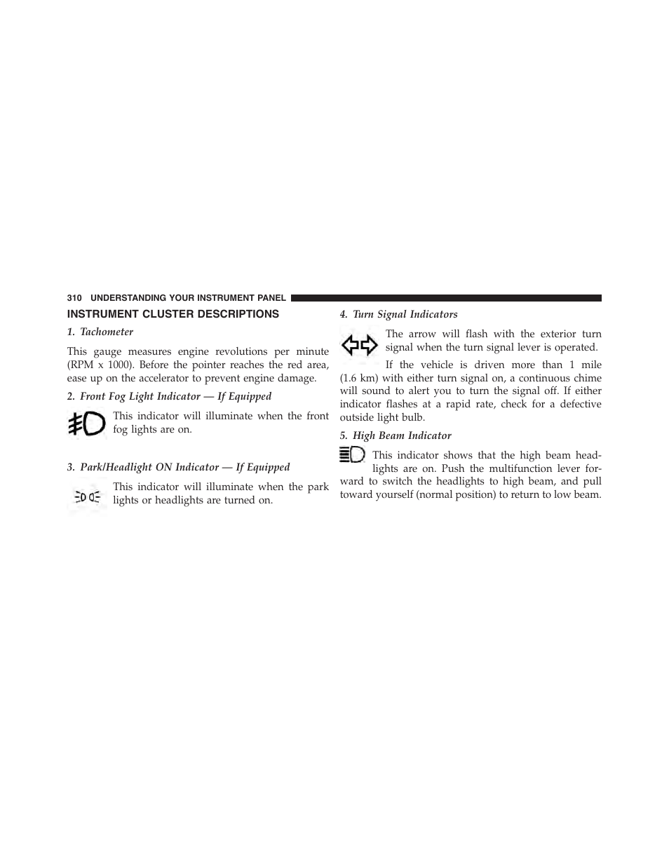 Instrument cluster descriptions | Dodge 2015 Grand_Caravan - Owner Manual User Manual | Page 312 / 703