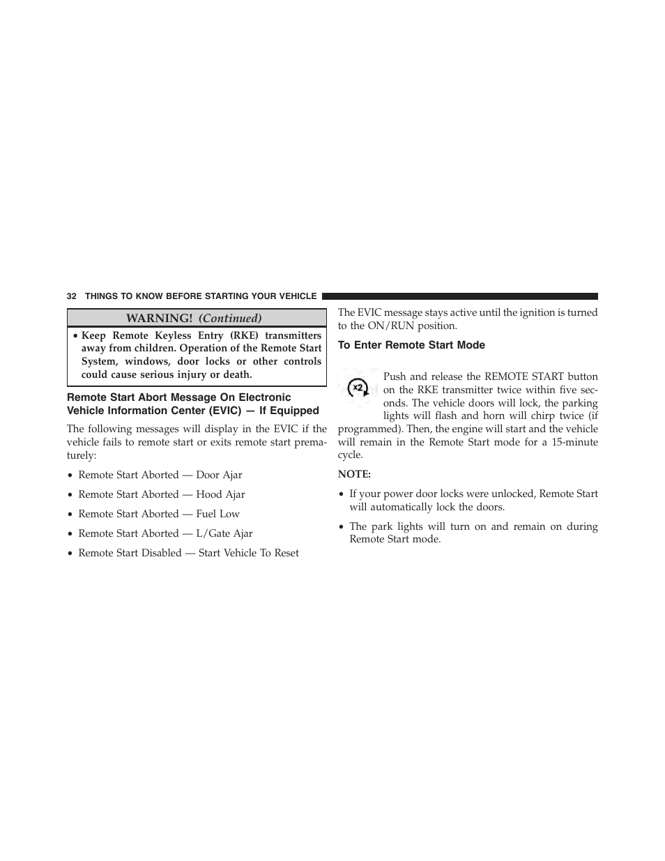 To enter remote start mode, Remote start abort message on electronic vehicle, Information center (evic) — if equipped | Dodge 2015 Grand_Caravan - Owner Manual User Manual | Page 34 / 703