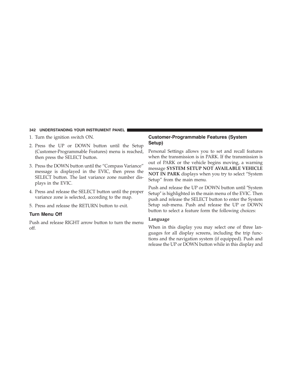 Turn menu off, Customer-programmable features (system setup), Language | Customer-programmable features, System setup) | Dodge 2015 Grand_Caravan - Owner Manual User Manual | Page 344 / 703