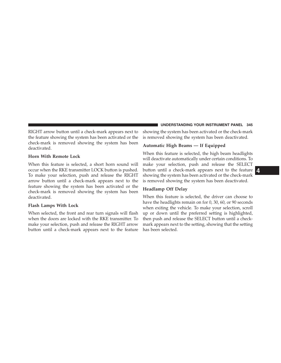 Horn with remote lock, Flash lamps with lock, Automatic high beams — if equipped | Headlamp off delay | Dodge 2015 Grand_Caravan - Owner Manual User Manual | Page 347 / 703