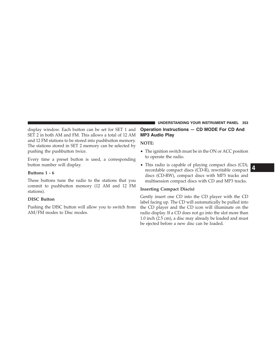 Buttons 1 - 6, Disc button, Inserting compact disc(s) | Operation instructions — cd mode for cd and, Mp3 audio play | Dodge 2015 Grand_Caravan - Owner Manual User Manual | Page 355 / 703