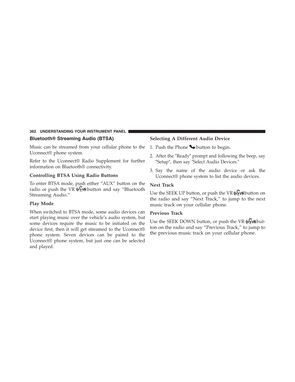 Bluetooth® streaming audio (btsa), Controlling btsa using radio buttons, Play mode | Selecting a different audio device, Next track, Previous track | Dodge 2015 Grand_Caravan - Owner Manual User Manual | Page 384 / 703