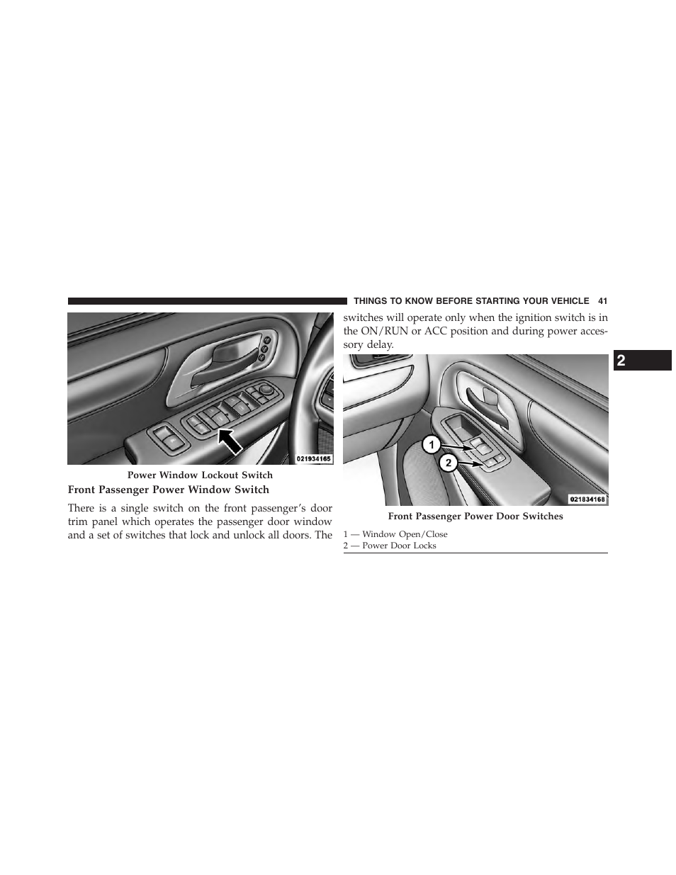 Front passenger power window switch | Dodge 2015 Grand_Caravan - Owner Manual User Manual | Page 43 / 703