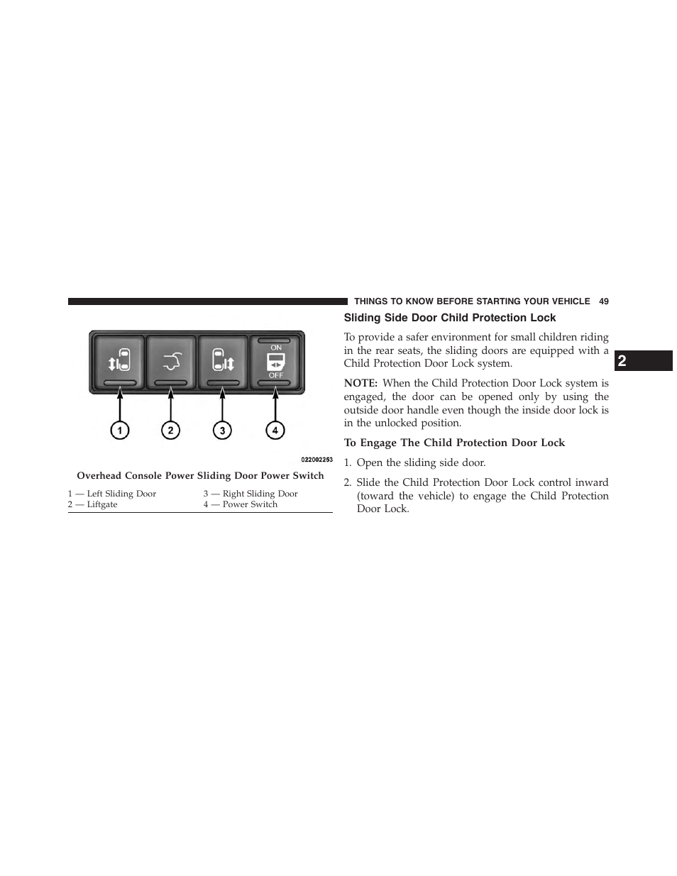 Sliding side door child protection lock, To engage the child protection door lock | Dodge 2015 Grand_Caravan - Owner Manual User Manual | Page 51 / 703