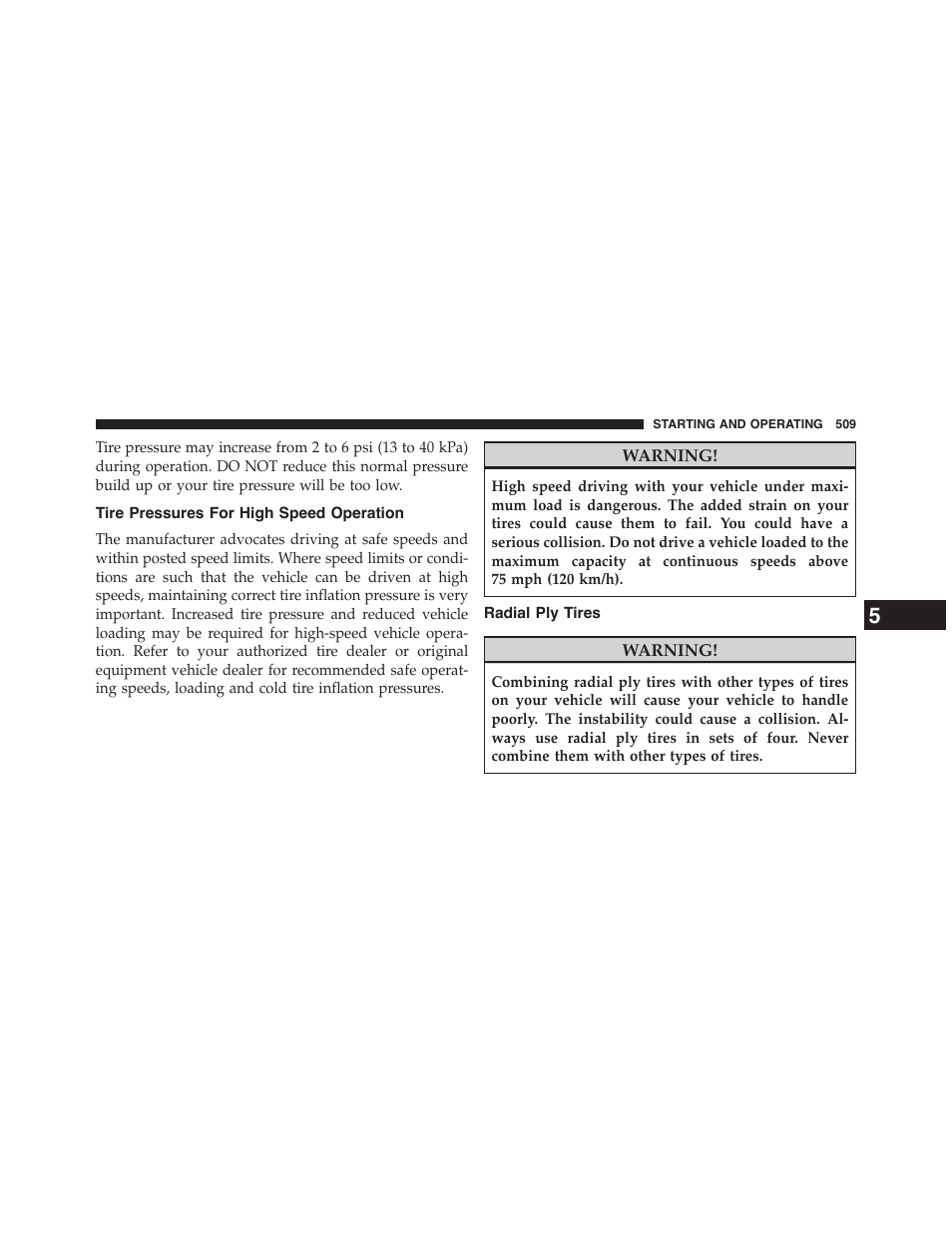 Tire pressures for high speed operation, Radial ply tires | Dodge 2015 Grand_Caravan - Owner Manual User Manual | Page 511 / 703