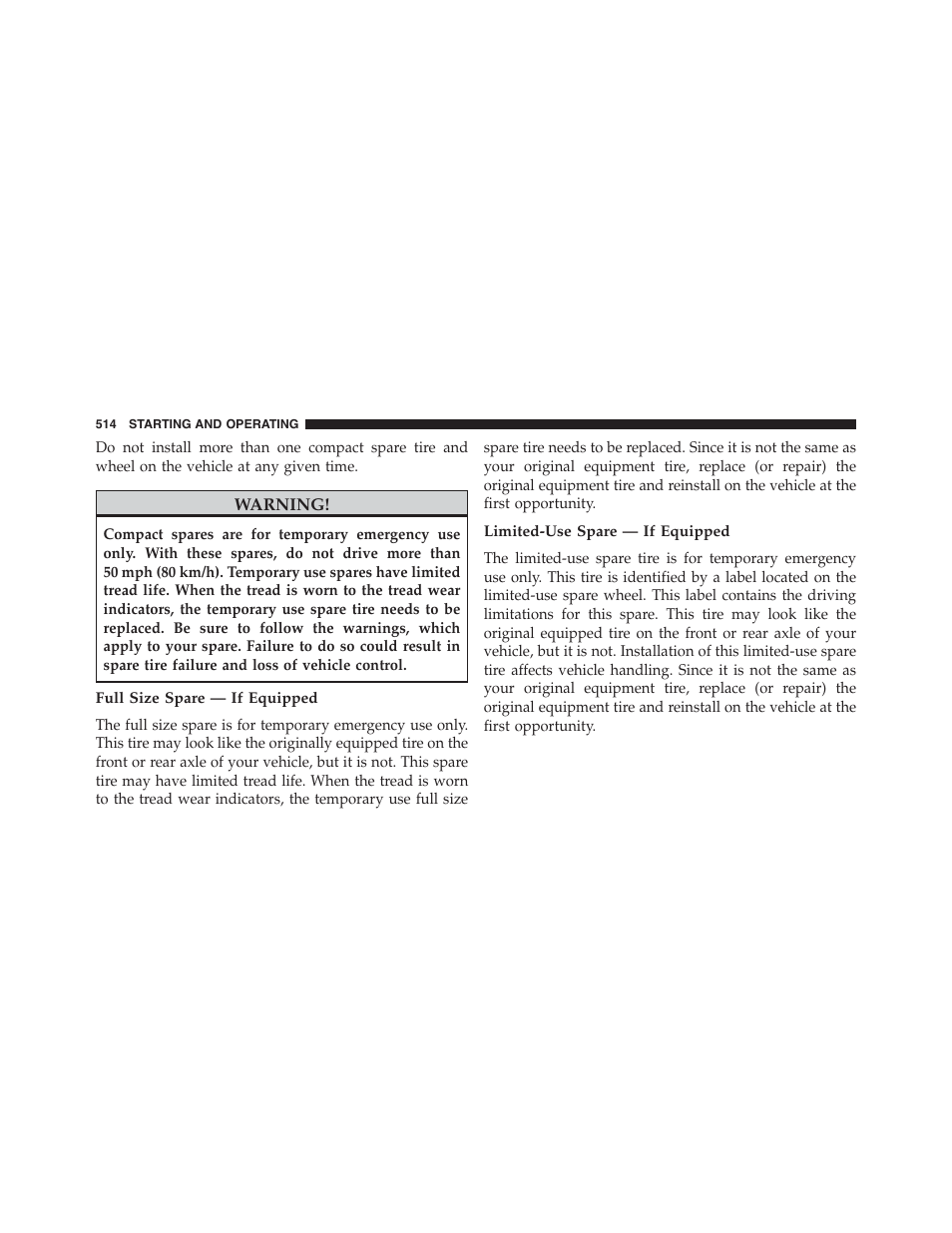 Full size spare — if equipped, Limited-use spare — if equipped | Dodge 2015 Grand_Caravan - Owner Manual User Manual | Page 516 / 703