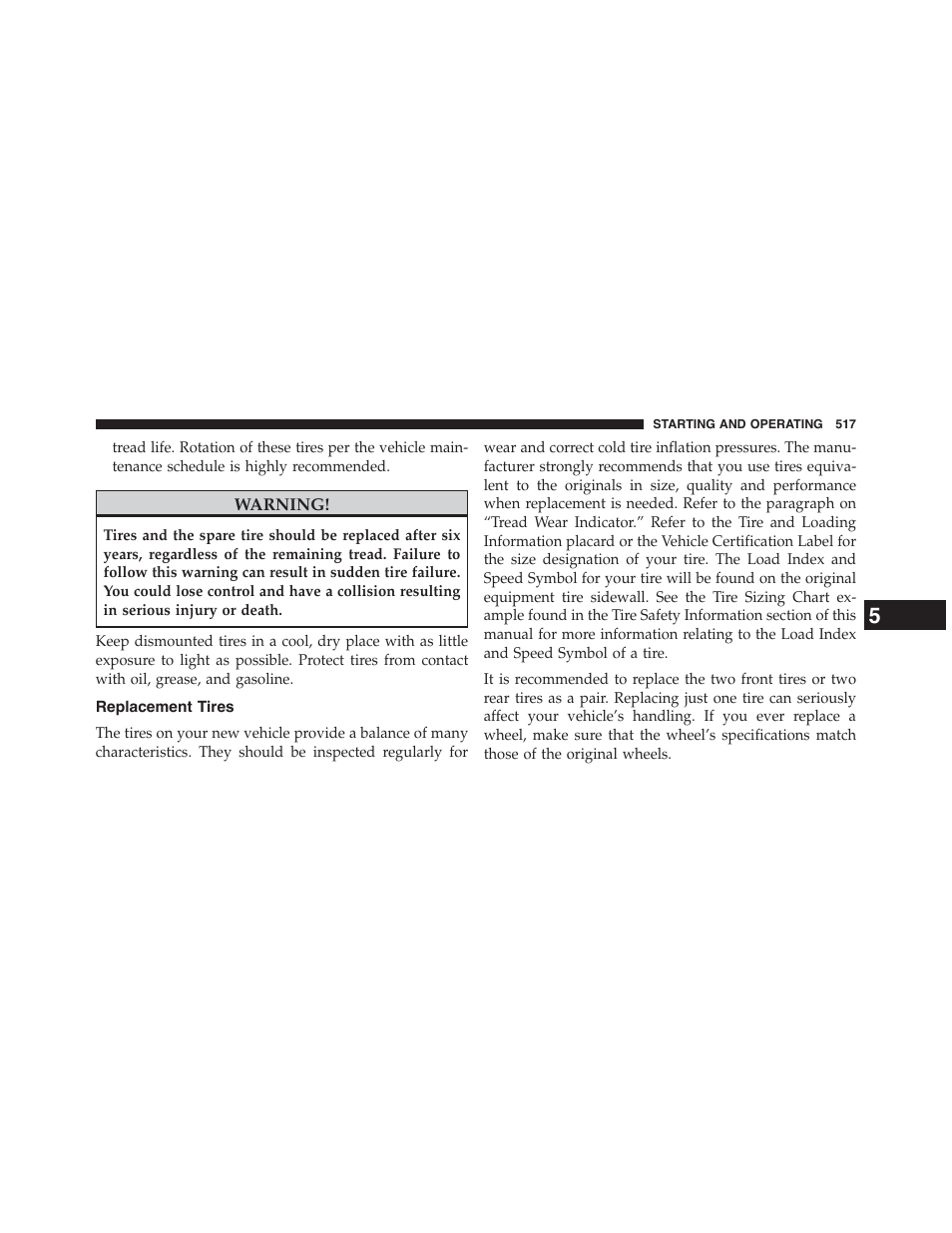 Replacement tires | Dodge 2015 Grand_Caravan - Owner Manual User Manual | Page 519 / 703