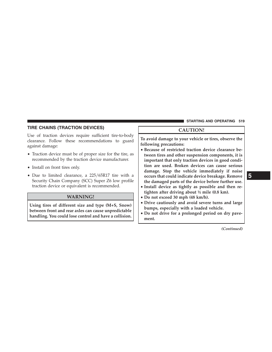 Tire chains (traction devices) | Dodge 2015 Grand_Caravan - Owner Manual User Manual | Page 521 / 703