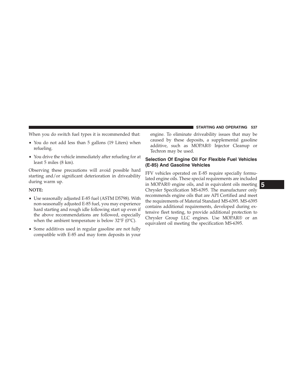 Selection of engine oil for flexible fuel vehicles, E-85) and gasoline vehicles | Dodge 2015 Grand_Caravan - Owner Manual User Manual | Page 539 / 703