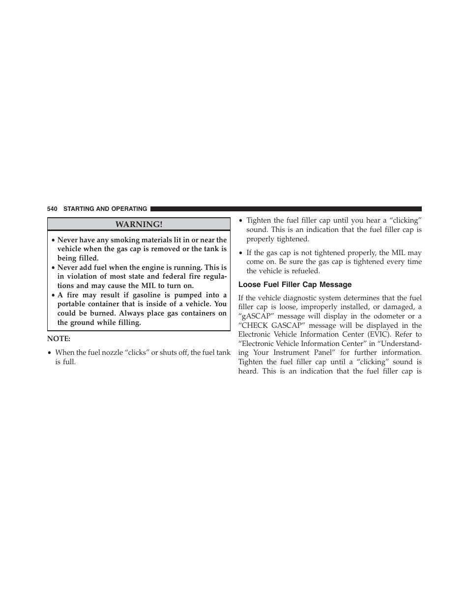 Loose fuel filler cap message | Dodge 2015 Grand_Caravan - Owner Manual User Manual | Page 542 / 703