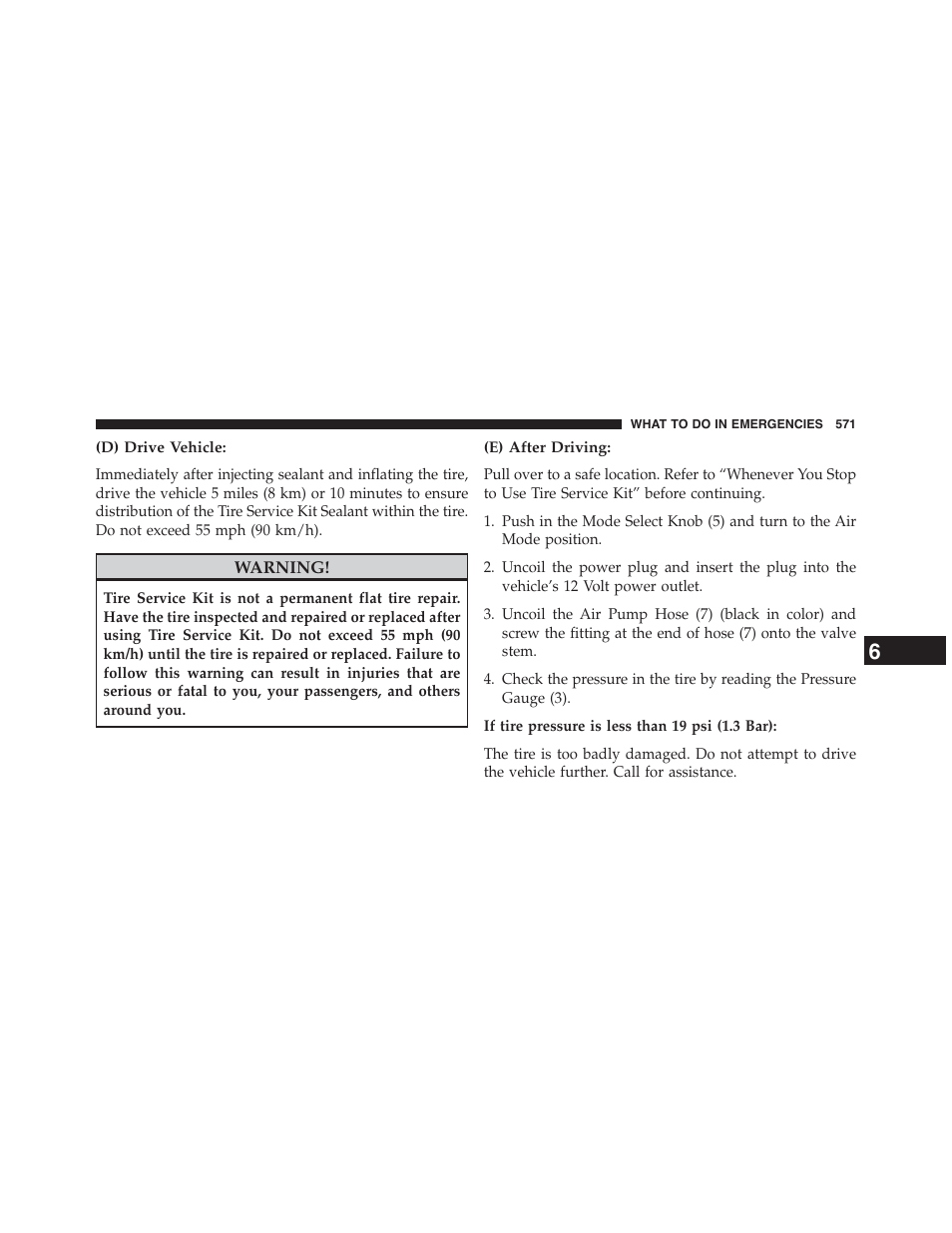 D) drive vehicle, E) after driving | Dodge 2015 Grand_Caravan - Owner Manual User Manual | Page 573 / 703
