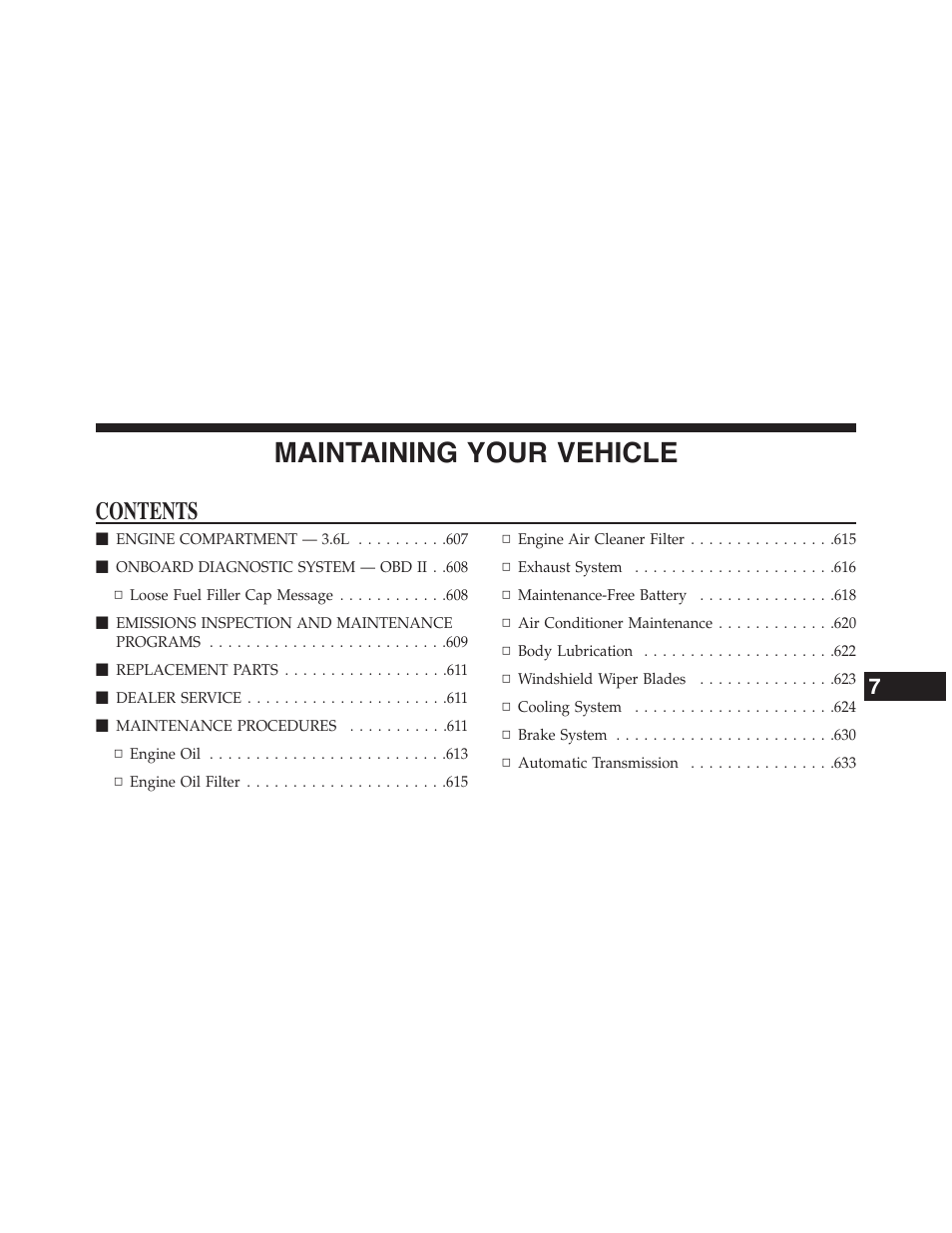Dodge 2015 Grand_Caravan - Owner Manual User Manual | Page 607 / 703