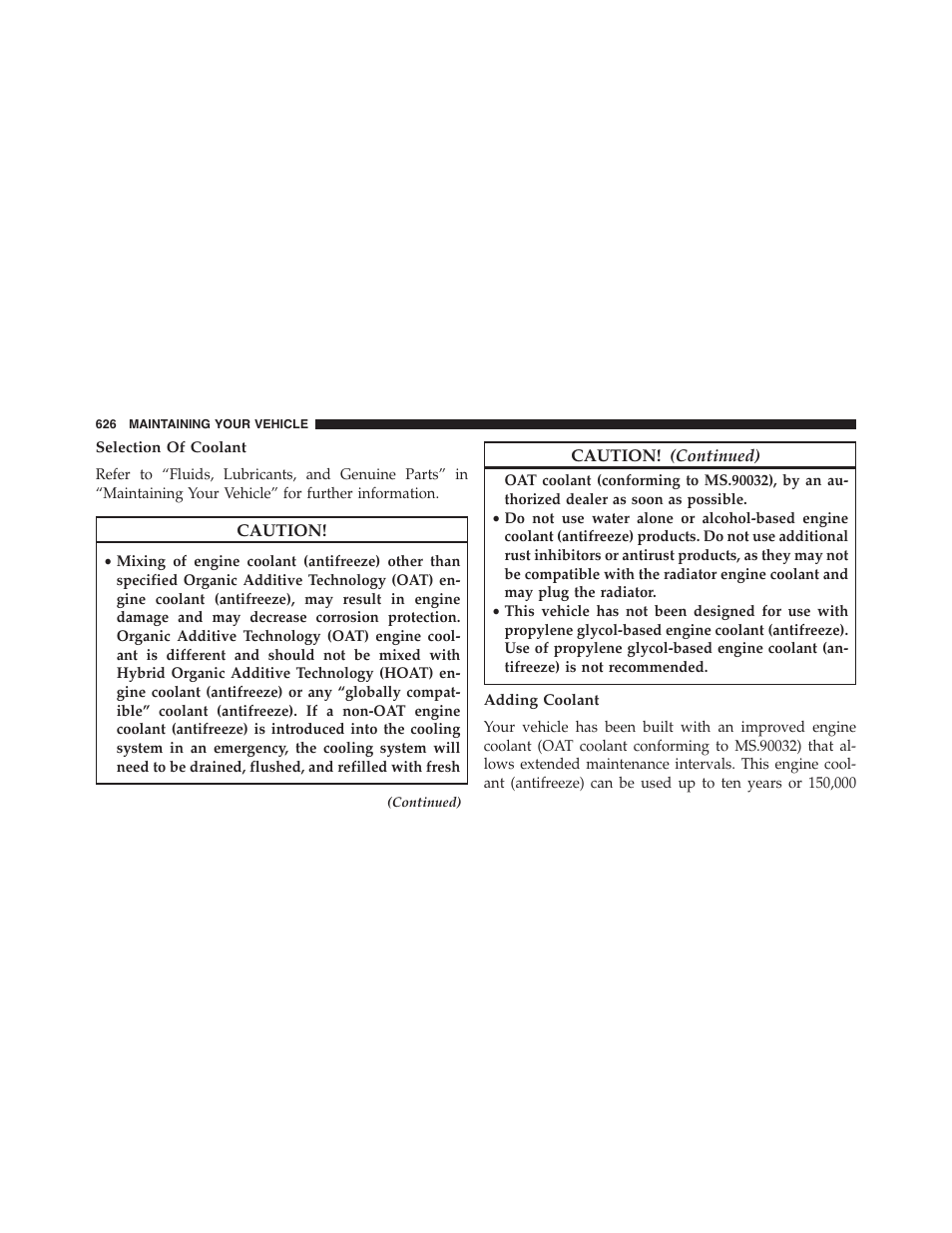 Selection of coolant, Adding coolant | Dodge 2015 Grand_Caravan - Owner Manual User Manual | Page 628 / 703