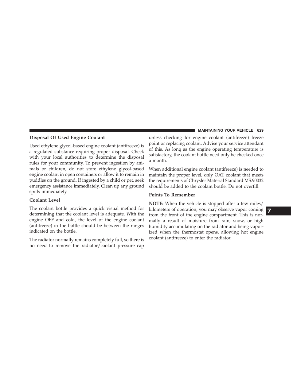 Disposal of used engine coolant, Coolant level, Points to remember | Dodge 2015 Grand_Caravan - Owner Manual User Manual | Page 631 / 703