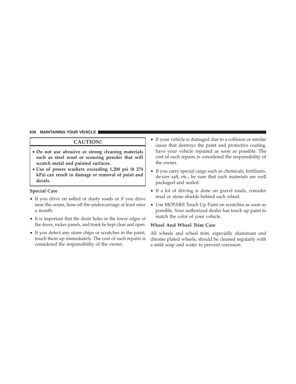 Special care, Wheel and wheel trim care | Dodge 2015 Grand_Caravan - Owner Manual User Manual | Page 638 / 703