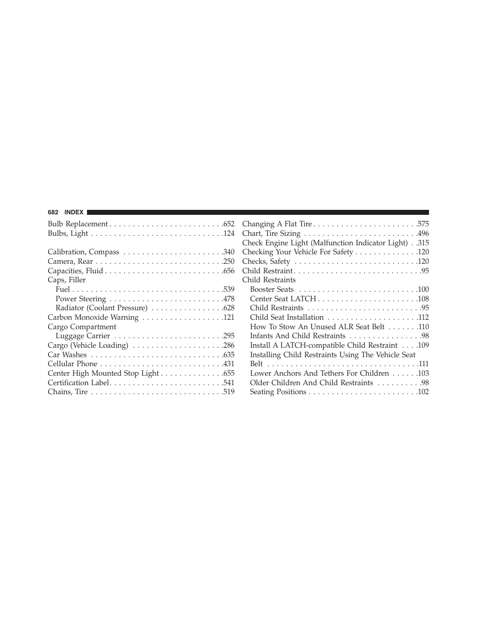 Dodge 2015 Grand_Caravan - Owner Manual User Manual | Page 684 / 703