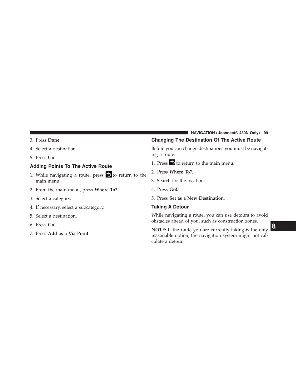 Adding points to the active route, Changing the destination of the active route, Taking a detour | Dodge 2015 Grand_Caravan - Uconnect 430/430N Manual User Manual | Page 100 / 146