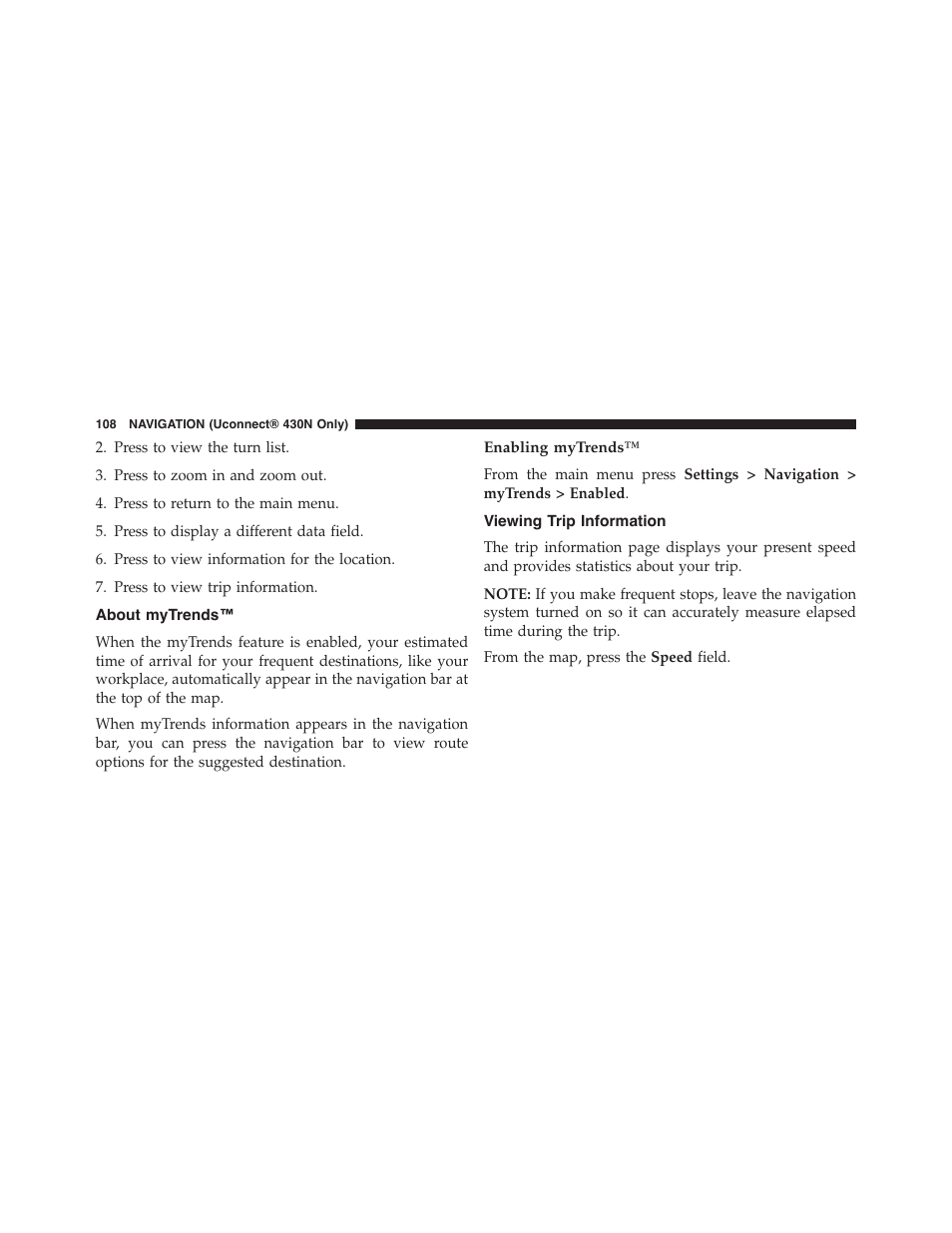 About mytrends, Enabling mytrends, Viewing trip information | Dodge 2015 Grand_Caravan - Uconnect 430/430N Manual User Manual | Page 109 / 146