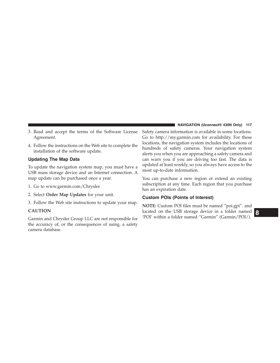 Updating the map data, Caution, Custom pois (points of interest) | Dodge 2015 Grand_Caravan - Uconnect 430/430N Manual User Manual | Page 118 / 146