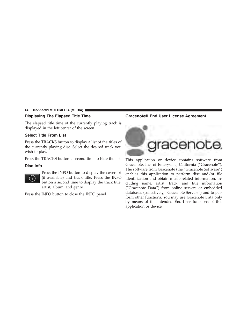 Displaying the elapsed title time, Select title from list, Disc info | Gracenote® end user license agreement | Dodge 2015 Grand_Caravan - Uconnect 430/430N Manual User Manual | Page 45 / 146