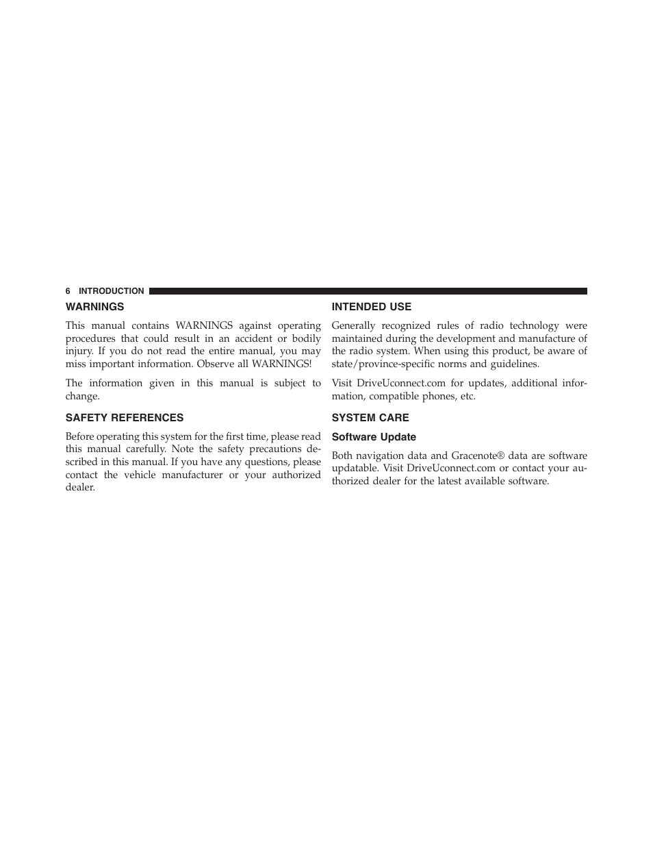 Warnings, Safety references, Intended use | System care, Software update | Dodge 2015 Grand_Caravan - Uconnect 430/430N Manual User Manual | Page 7 / 146