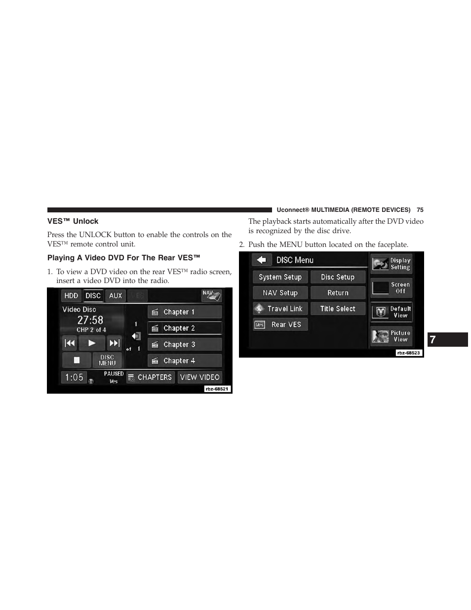 Ves™ unlock, Playing a video dvd for the rear ves | Dodge 2015 Grand_Caravan - Uconnect 430/430N Manual User Manual | Page 76 / 146