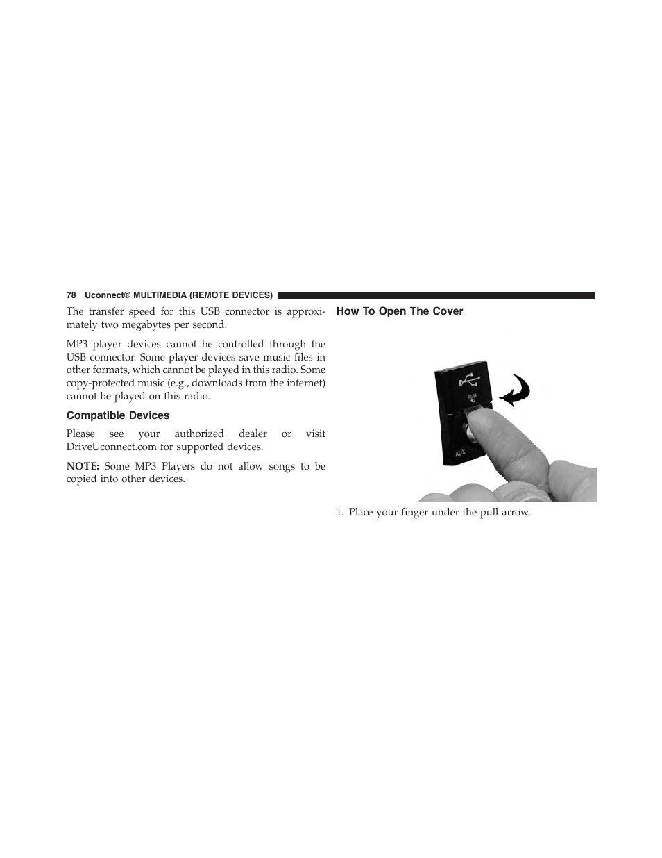 Compatible devices, How to open the cover | Dodge 2015 Grand_Caravan - Uconnect 430/430N Manual User Manual | Page 79 / 146