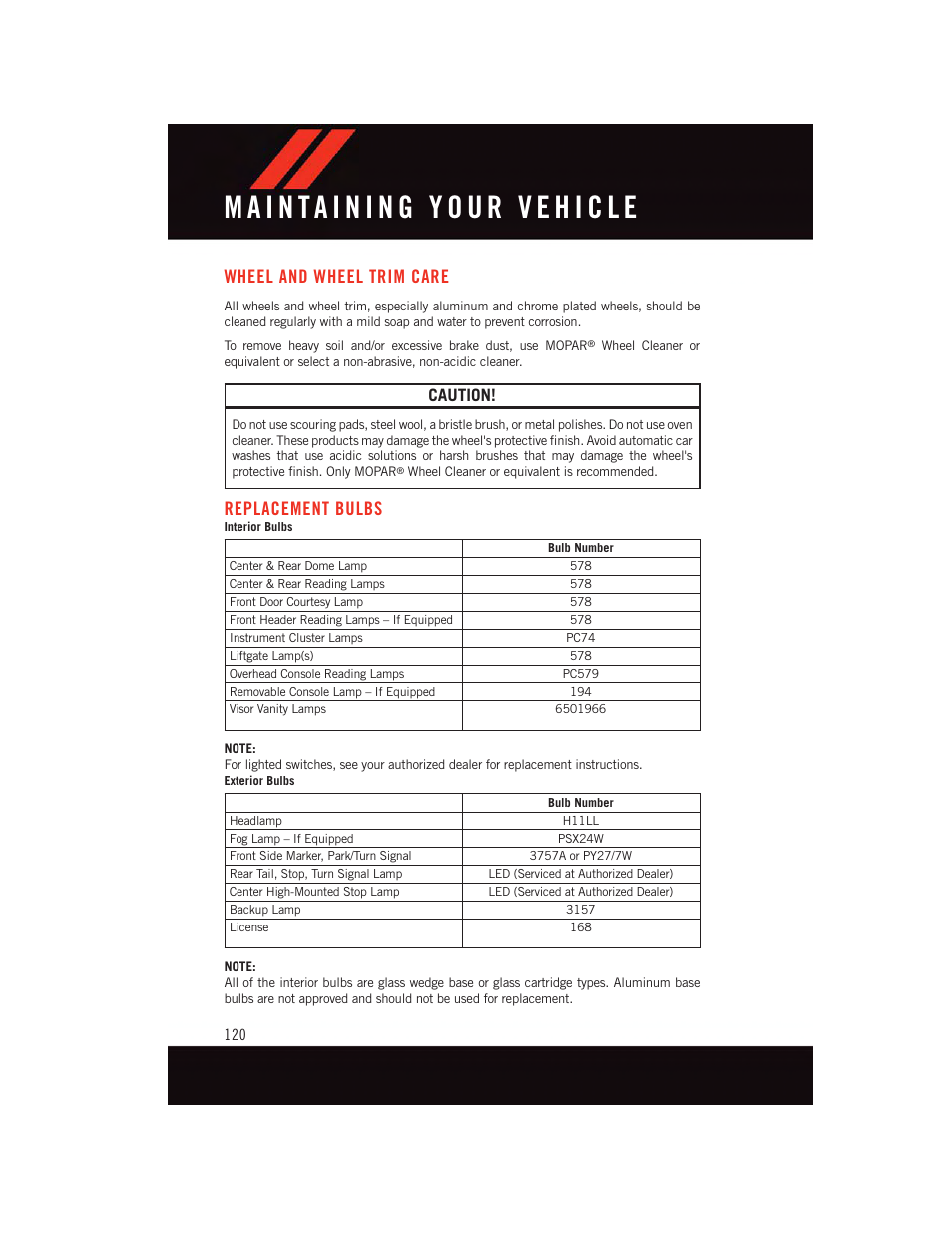 Wheel and wheel trim care, Replacement bulbs, Caution | Dodge 2015 Grand_Caravan - User Guide User Manual | Page 122 / 140