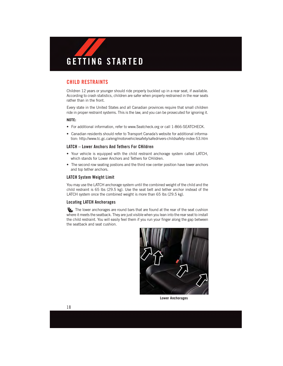 Child restraints, Latch – lower anchors and tethers for children, Latch system weight limit | Locating latch anchorages | Dodge 2015 Grand_Caravan - User Guide User Manual | Page 20 / 140