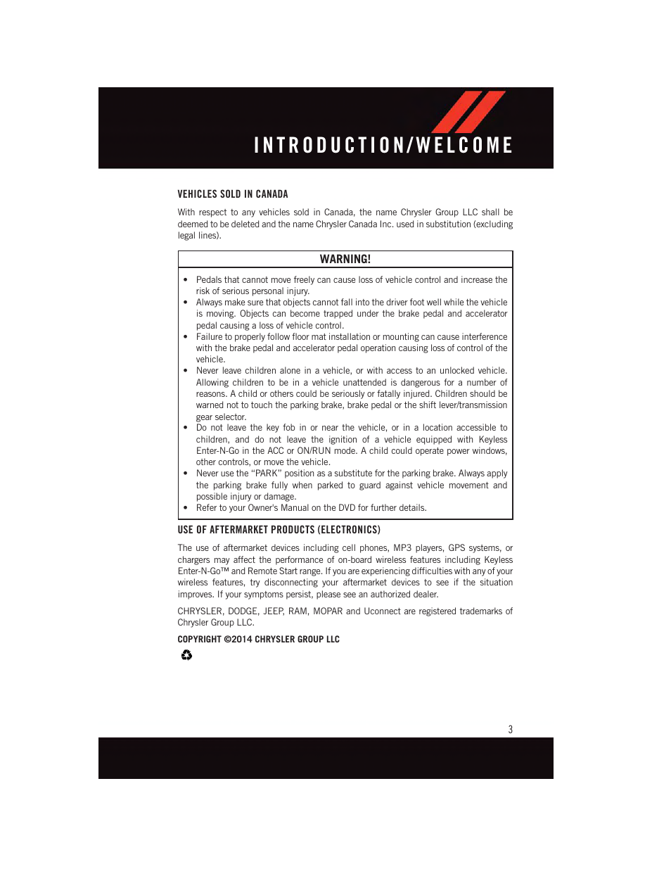 Vehicles sold in canada, Use of aftermarket products (electronics) | Dodge 2015 Grand_Caravan - User Guide User Manual | Page 5 / 140