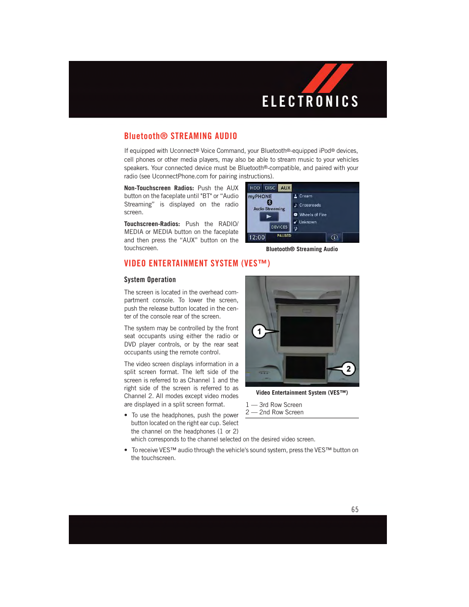 Bluetooth® streaming audio, Video entertainment system (ves™), System operation | Bluetooth, Streaming audio, Video entertainment system, Ves™) | Dodge 2015 Grand_Caravan - User Guide User Manual | Page 67 / 140