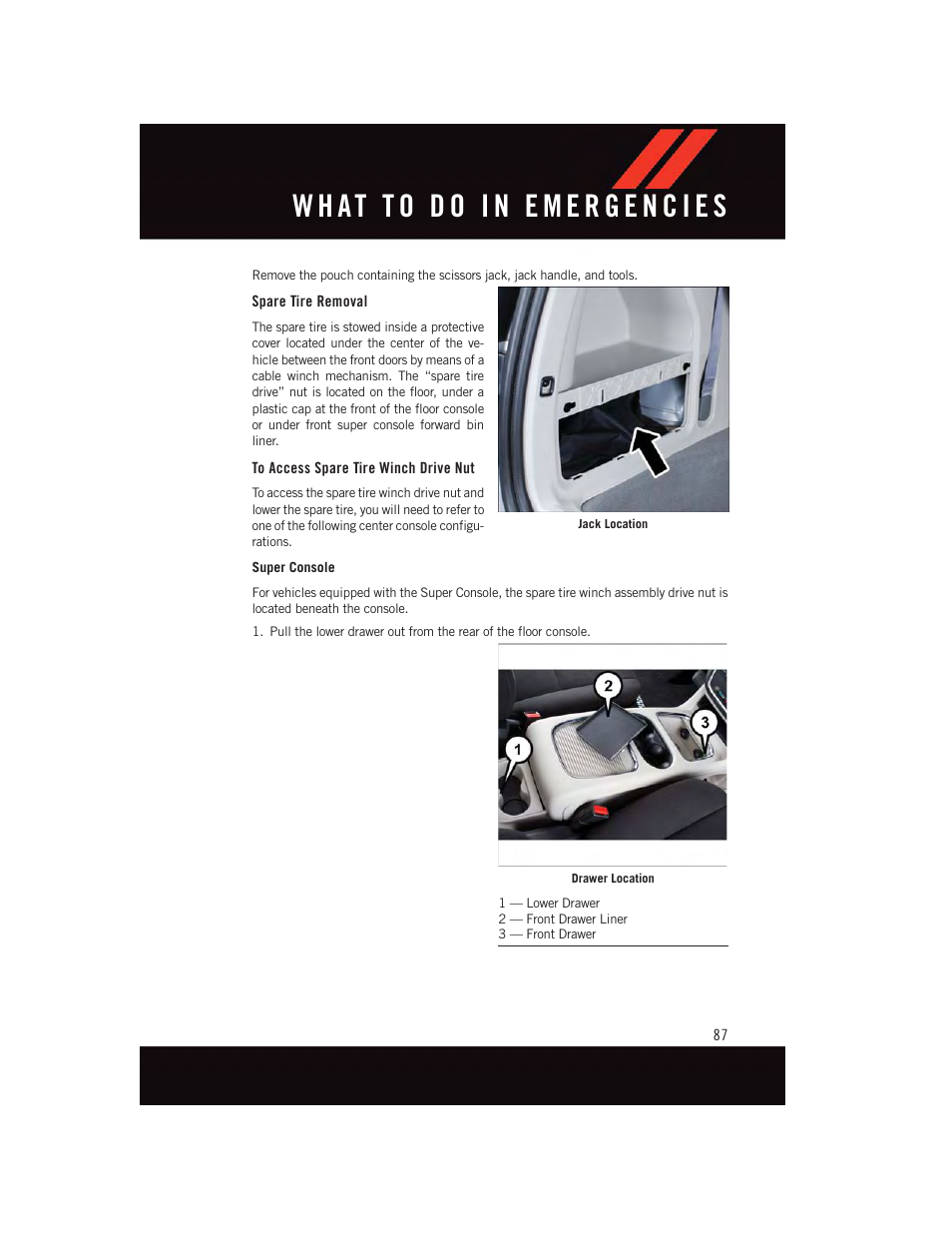 Spare tire removal, To access spare tire winch drive nut | Dodge 2015 Grand_Caravan - User Guide User Manual | Page 89 / 140