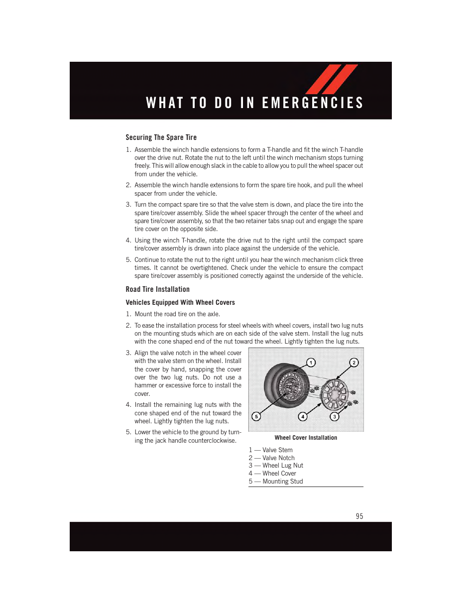 Securing the spare tire, Road tire installation | Dodge 2015 Grand_Caravan - User Guide User Manual | Page 97 / 140