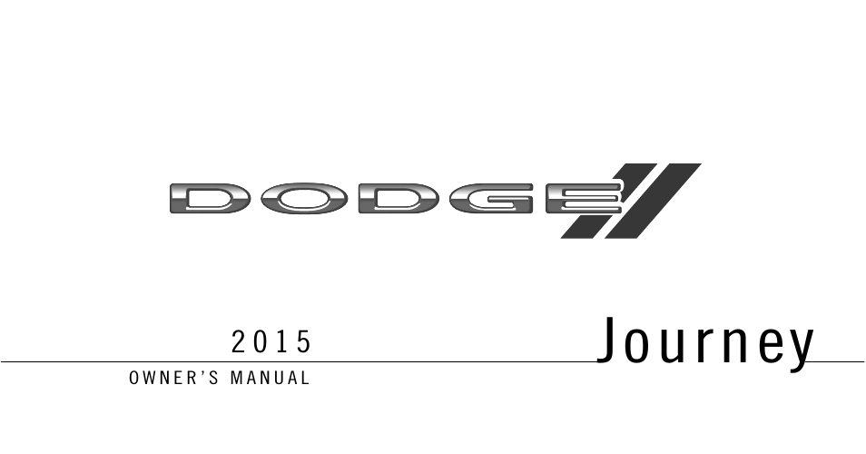 Dodge 2015 Journey - Owner Manual User Manual | 657 pages
