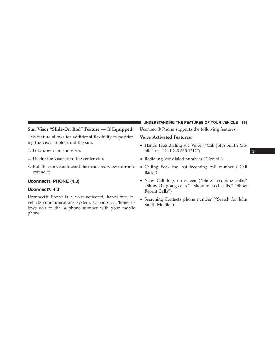 Sun visor “slide-on rod” feature — if equipped, Uconnect® phone (4.3), Uconnect® 4.3 | Voice activated features | Dodge 2015 Journey - Owner Manual User Manual | Page 127 / 657