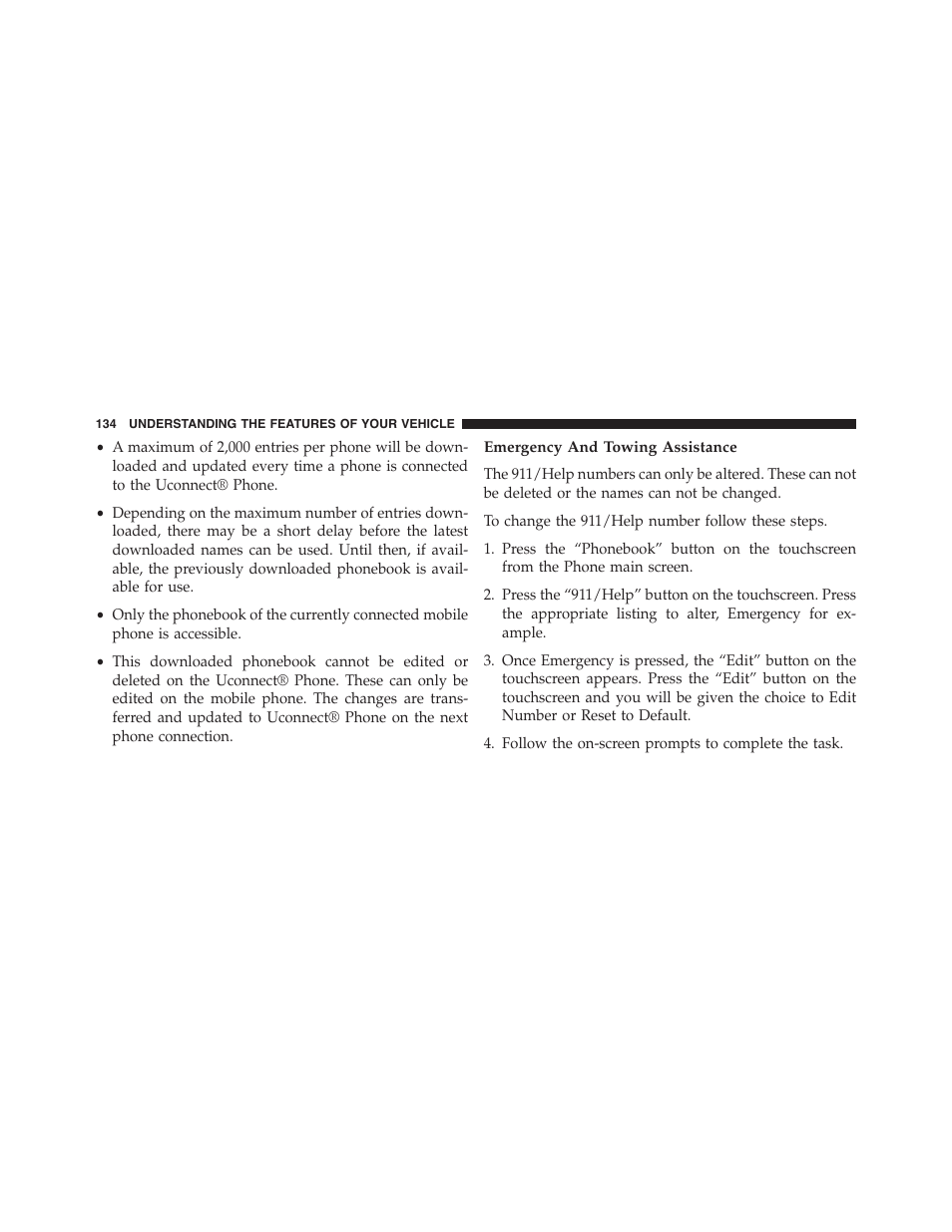 Emergency and towing assistance | Dodge 2015 Journey - Owner Manual User Manual | Page 136 / 657