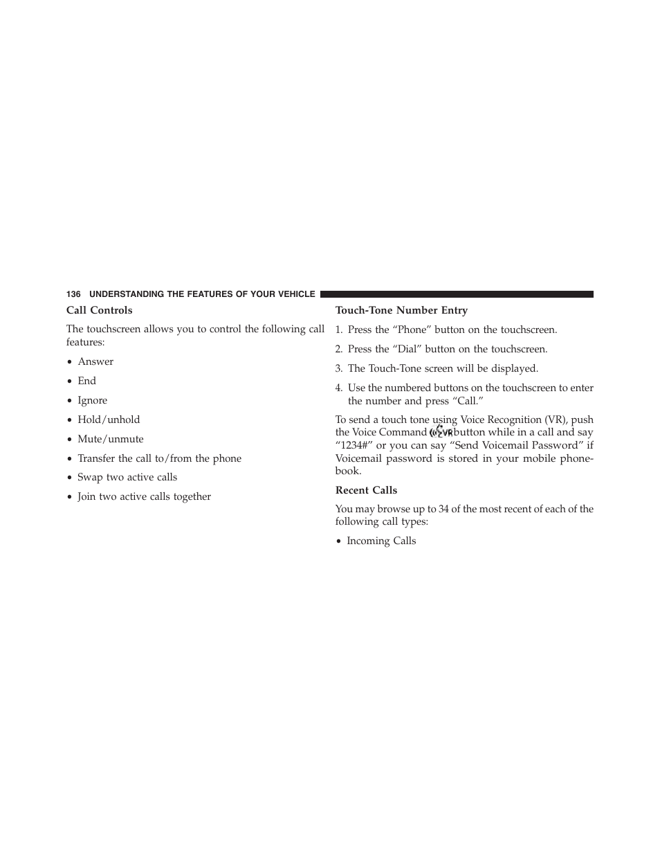 Call controls, Touch-tone number entry, Recent calls | Dodge 2015 Journey - Owner Manual User Manual | Page 138 / 657