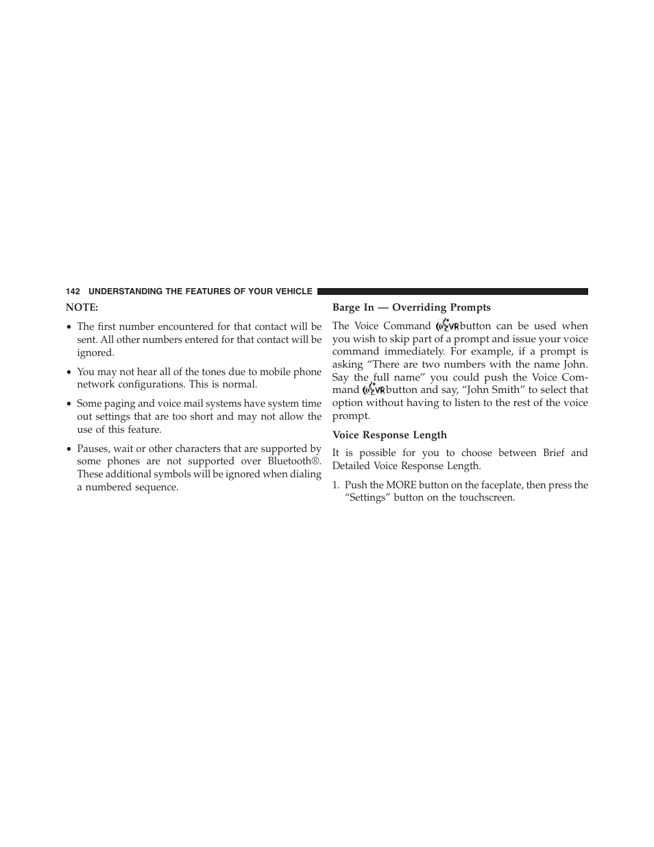 Barge in — overriding prompts, Voice response length | Dodge 2015 Journey - Owner Manual User Manual | Page 144 / 657