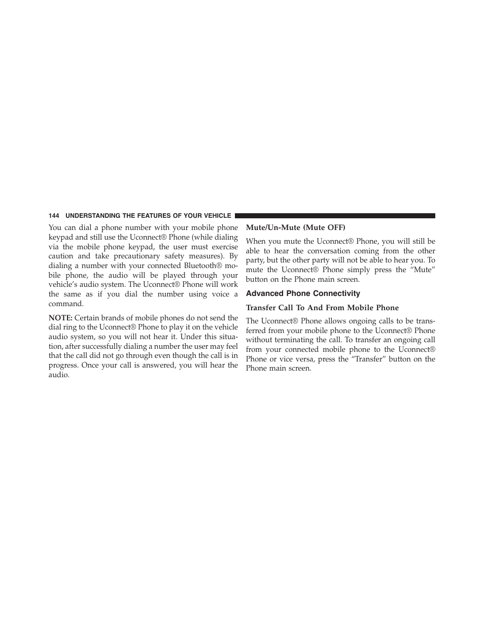 Mute/un-mute (mute off), Advanced phone connectivity, Transfer call to and from mobile phone | Dodge 2015 Journey - Owner Manual User Manual | Page 146 / 657