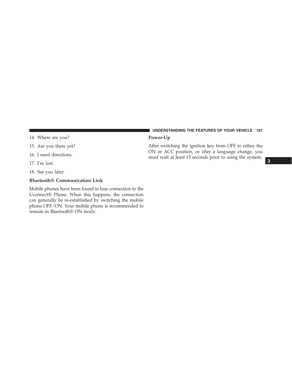 Bluetooth® communication link, Power-up | Dodge 2015 Journey - Owner Manual User Manual | Page 183 / 657