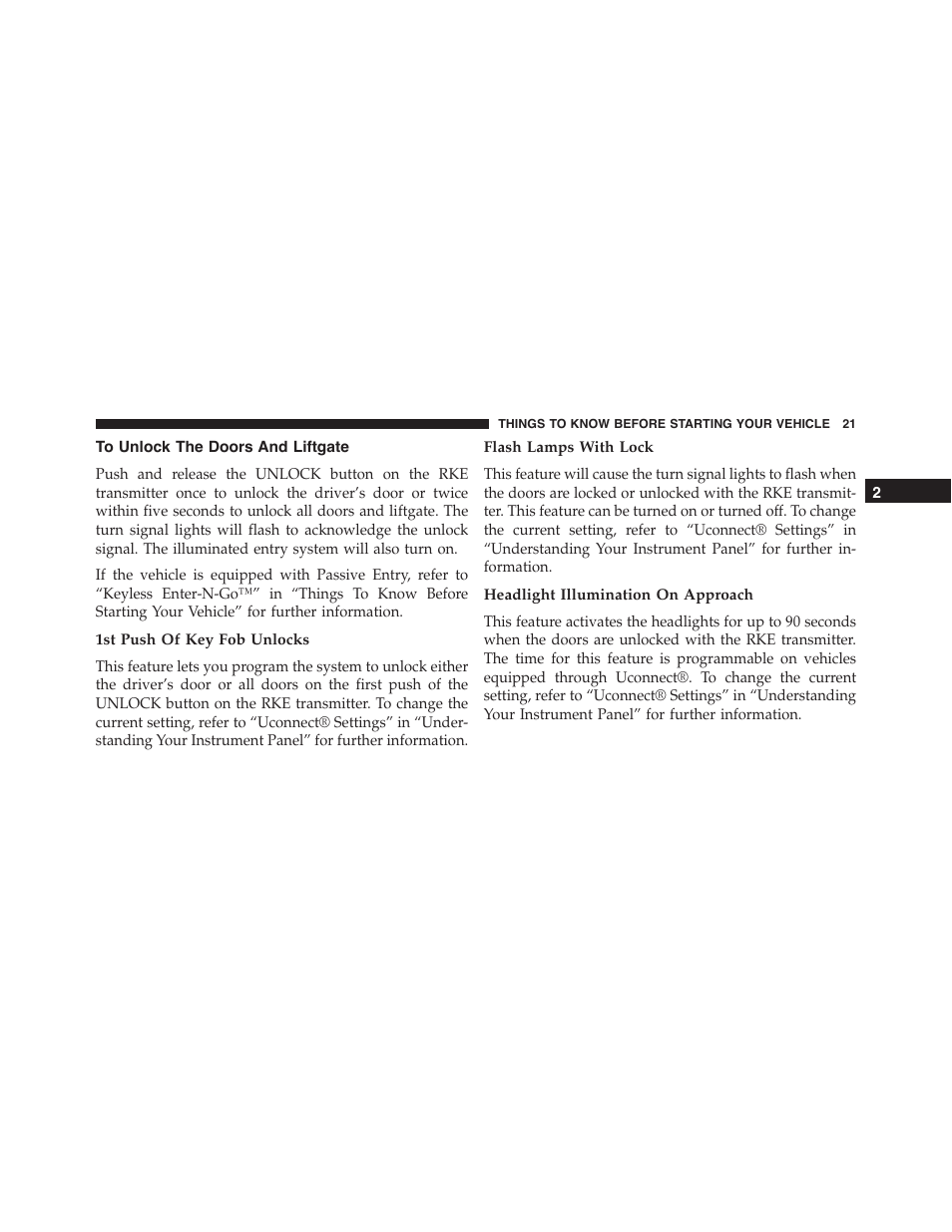 To unlock the doors and liftgate, 1st push of key fob unlocks, Flash lamps with lock | Headlight illumination on approach | Dodge 2015 Journey - Owner Manual User Manual | Page 23 / 657