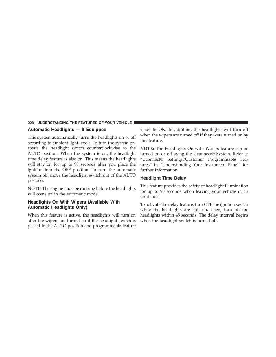 Automatic headlights — if equipped, Headlight time delay, Headlights on with wipers (available with | Automatic headlights only) | Dodge 2015 Journey - Owner Manual User Manual | Page 230 / 657