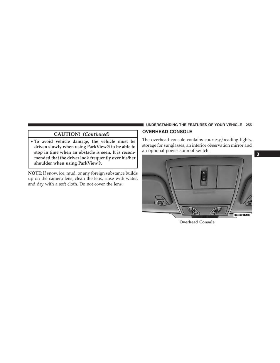 Overhead console | Dodge 2015 Journey - Owner Manual User Manual | Page 257 / 657