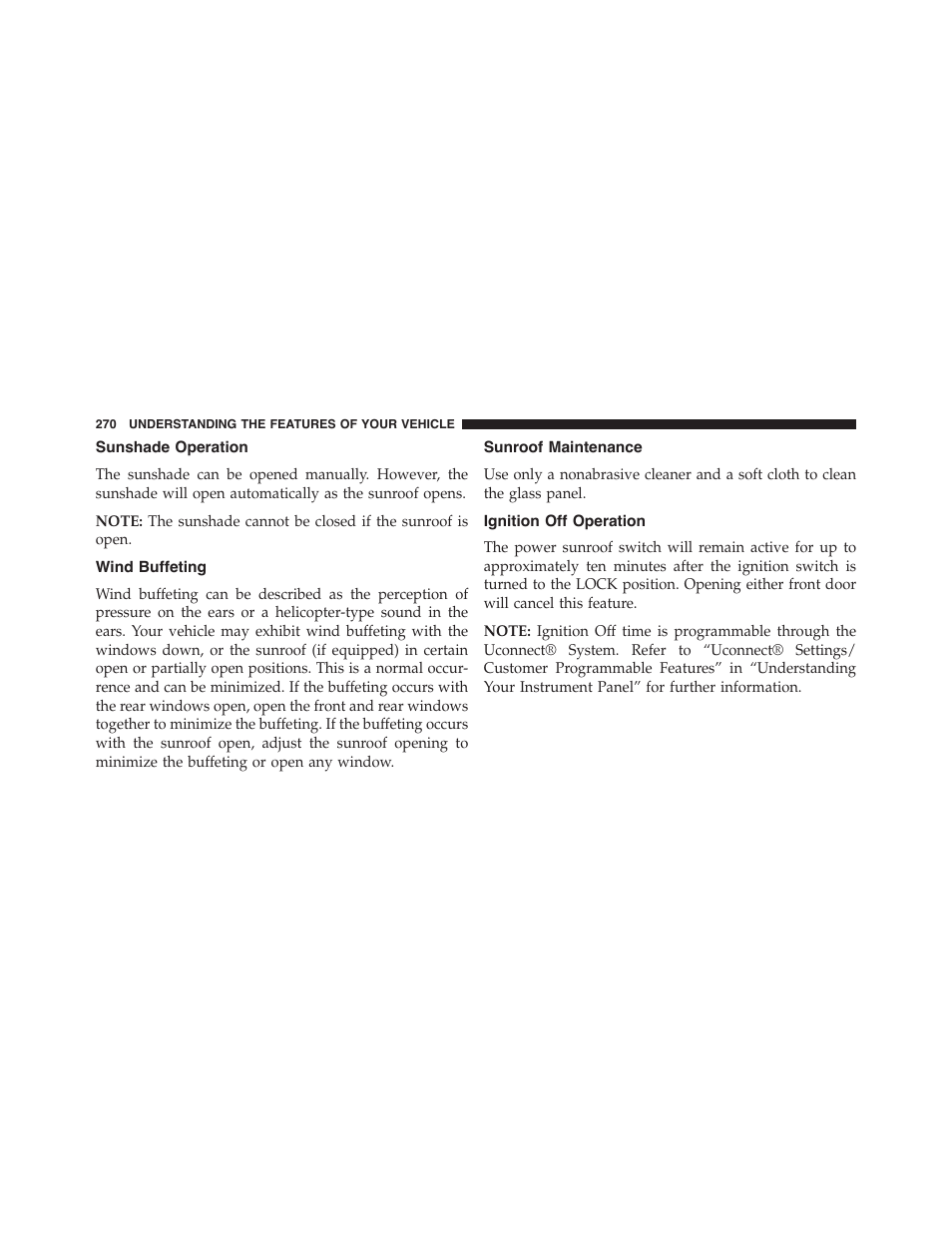 Sunshade operation, Wind buffeting, Sunroof maintenance | Ignition off operation | Dodge 2015 Journey - Owner Manual User Manual | Page 272 / 657