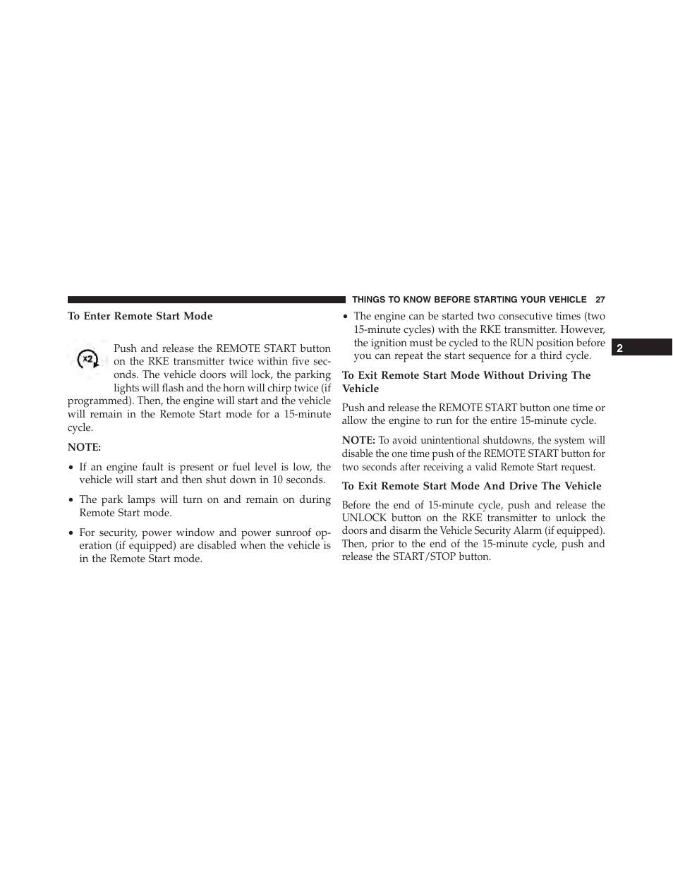 To enter remote start mode, To exit remote start mode and drive the vehicle | Dodge 2015 Journey - Owner Manual User Manual | Page 29 / 657