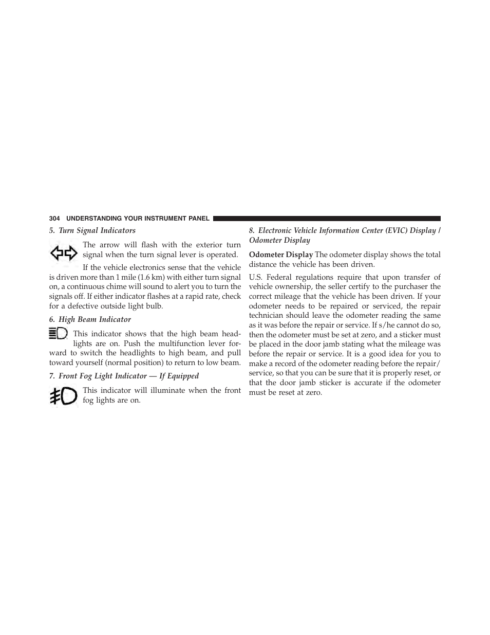 Dodge 2015 Journey - Owner Manual User Manual | Page 306 / 657