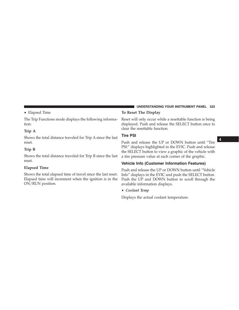 Trip a, Trip b, Elapsed time | To reset the display, Tire psi, Vehicle info (customer information features) | Dodge 2015 Journey - Owner Manual User Manual | Page 325 / 657
