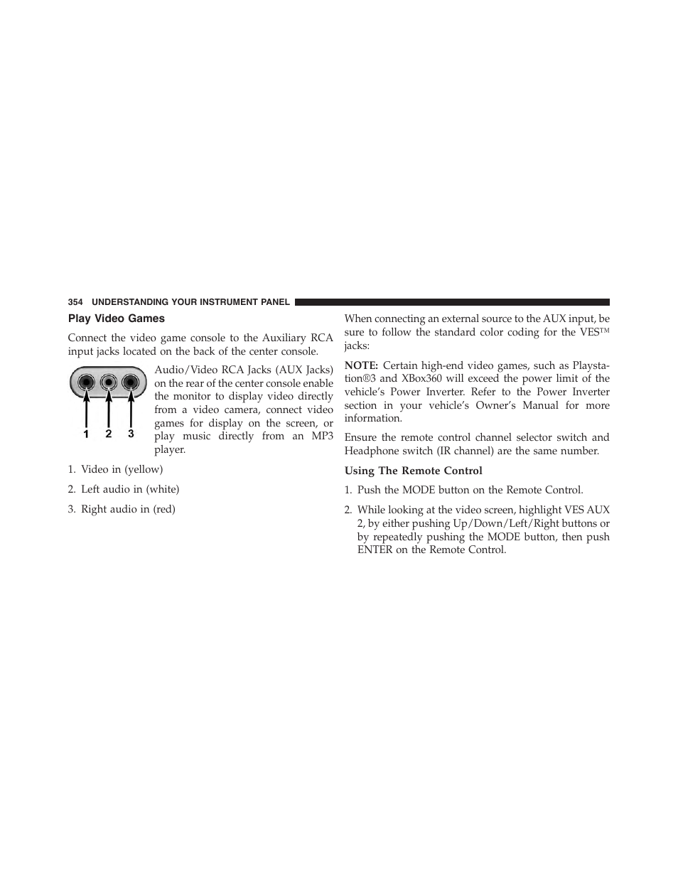 Play video games, Using the remote control | Dodge 2015 Journey - Owner Manual User Manual | Page 356 / 657