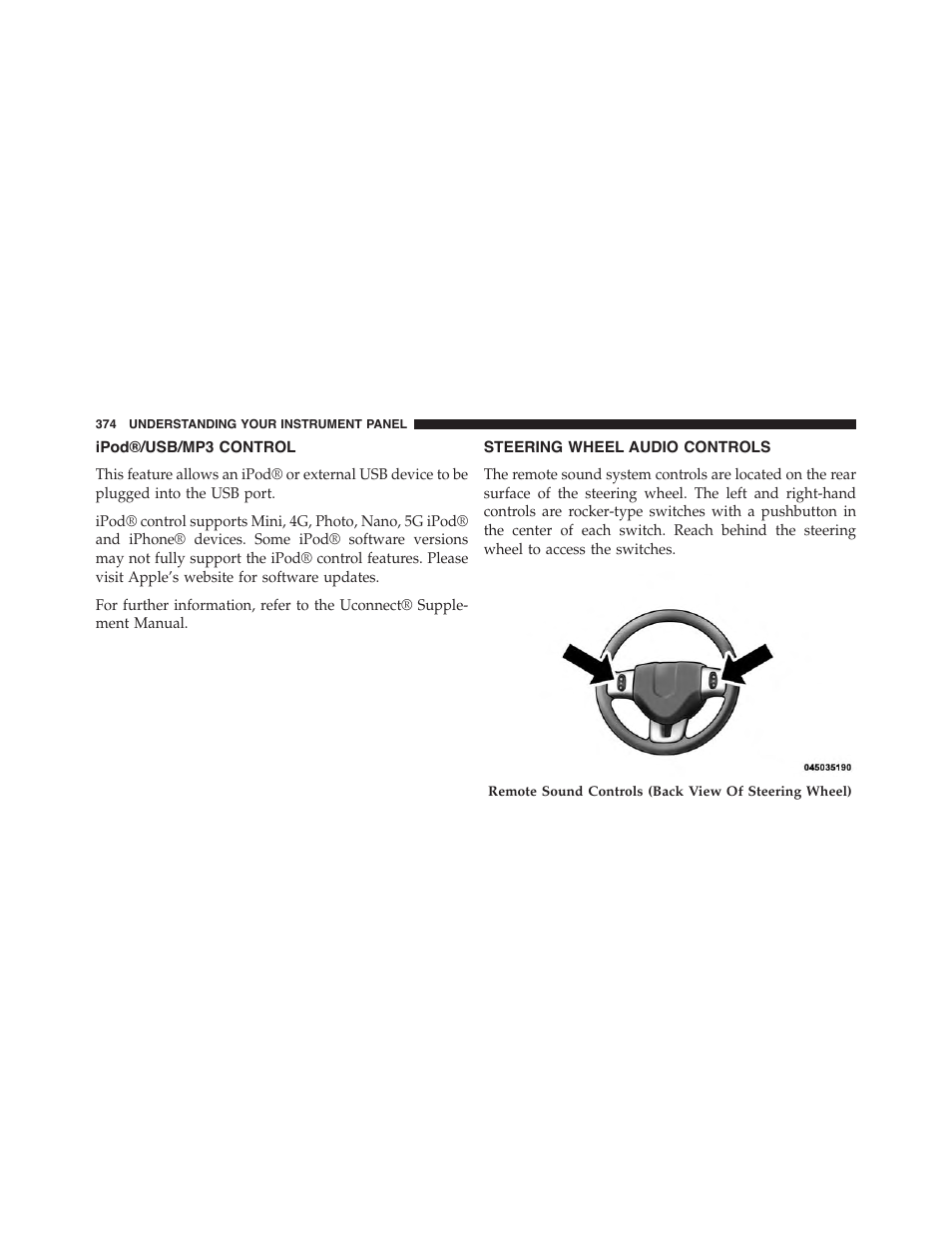 Ipod®/usb/mp3 control, Steering wheel audio controls | Dodge 2015 Journey - Owner Manual User Manual | Page 376 / 657